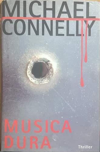 Musica dura michael connelly - musica, dura.