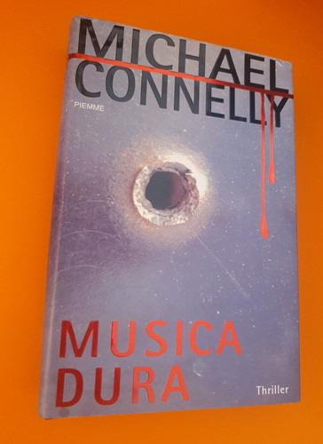 Musica dura michael connelly - musica,