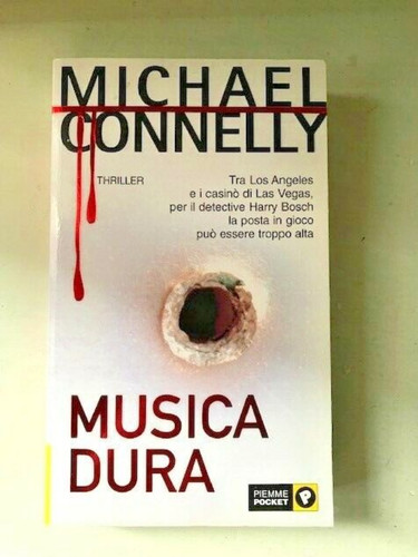 Michael connelly musica dura - connelly,